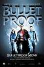 BULLETPROOF MONK